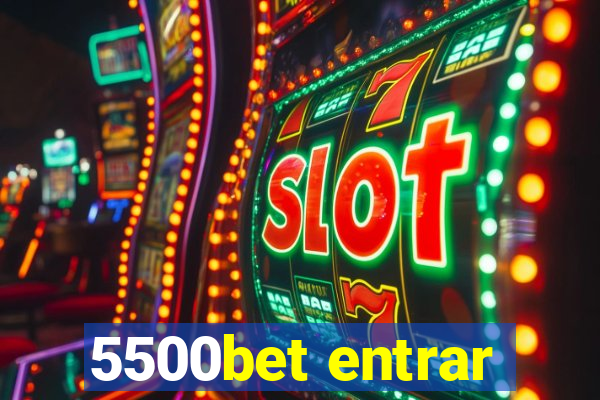 5500bet entrar